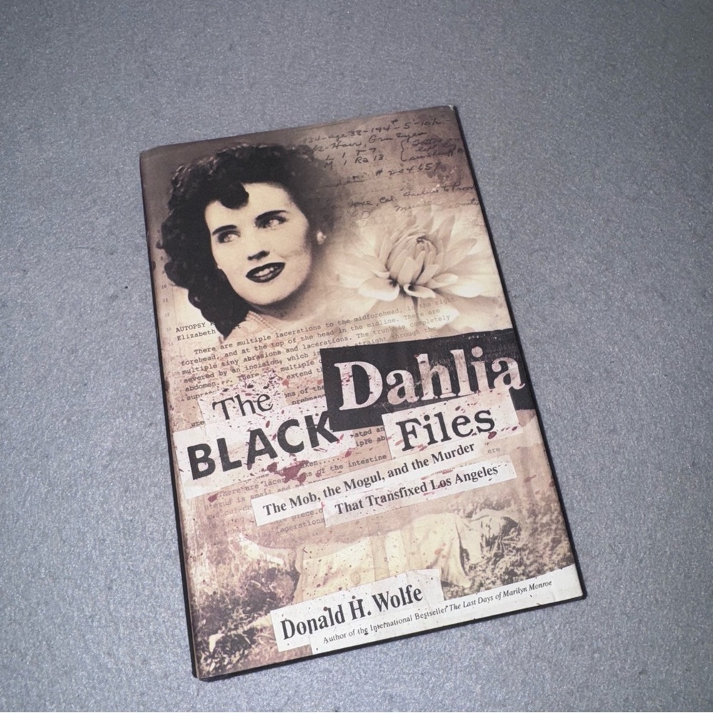The Black Dahlia Files Book By Donald H Wolf